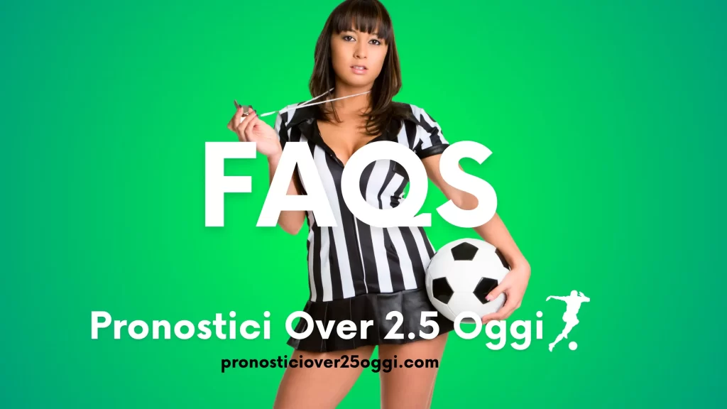 Pronostici Over 2.5 Oggi: la guida del sito